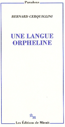 Une langue orpheline